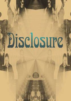 Disclosure : The Everlasting Now